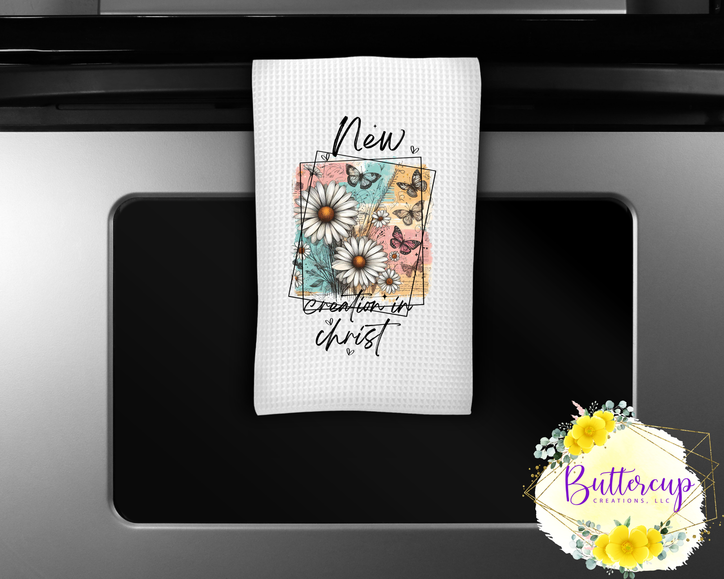 New Creation in Christ Kitchen Towel