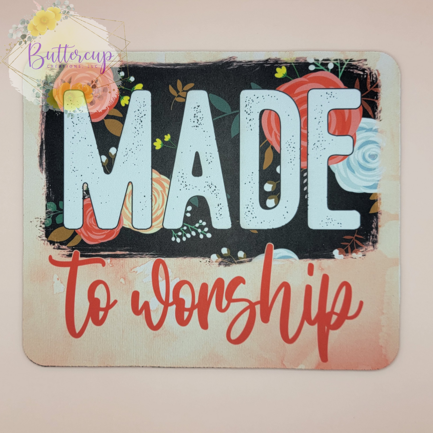 Made to Worship Mousepad