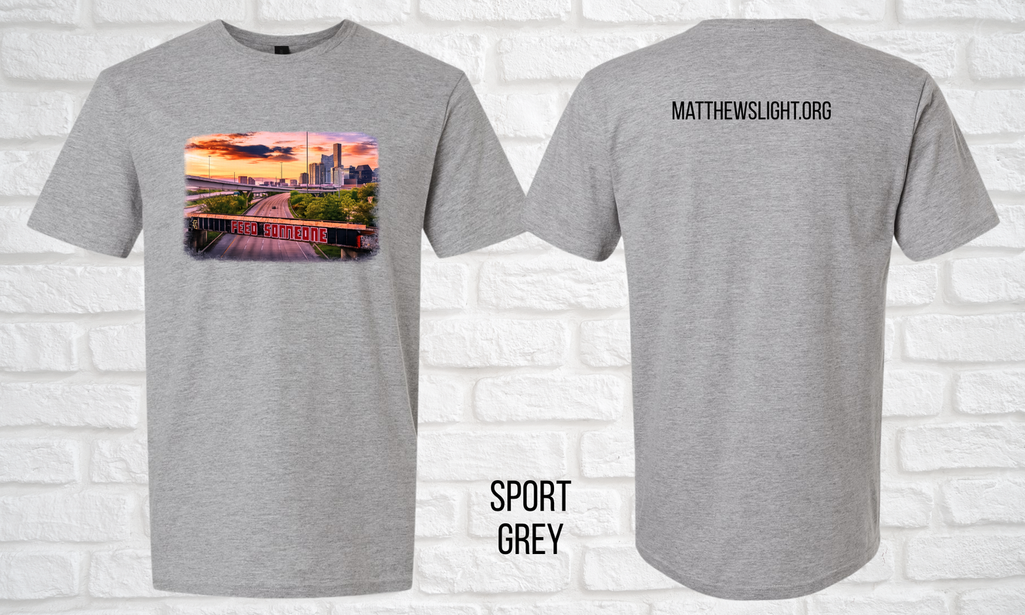 Matthew's Light "Feed Someone" T-Shirt