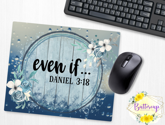 Even If Mousepad