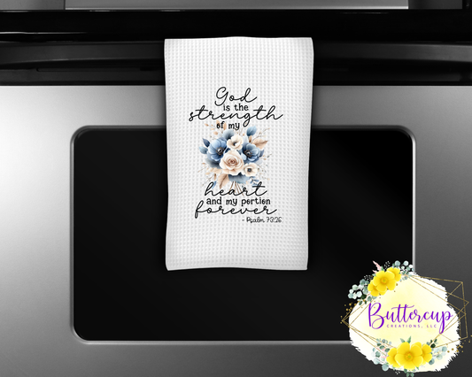 Psalm 73:26 (Blue) Kitchen Towel