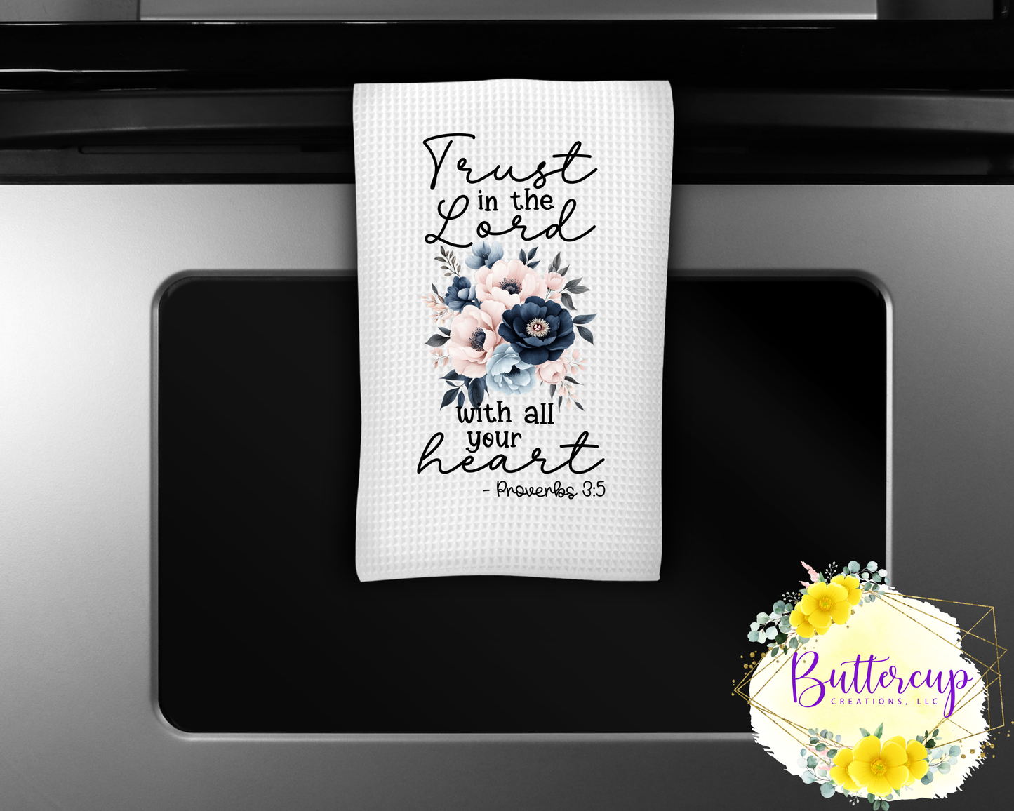 Proverbs 3:5 Kitchen Towel
