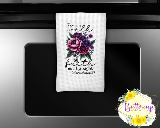2 Corinthians 5:7 Kitchen Towel