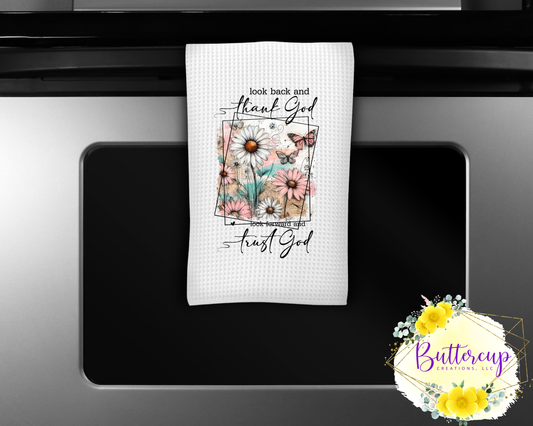 Thank God, Trust God Kitchen Towel