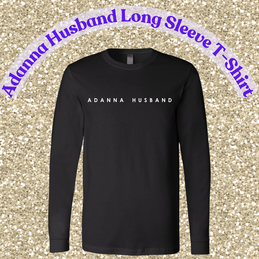 Adanna Husband Long Sleeve T-Shirt