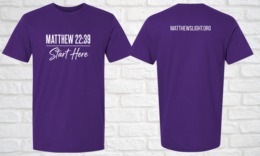 Matthew's Light "Start Here" T-Shirt