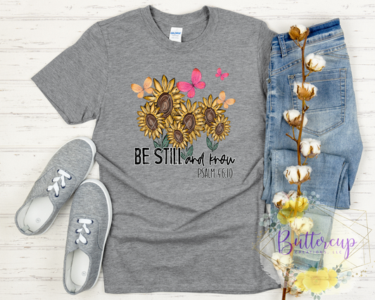 Be Still & Know T-Shirt